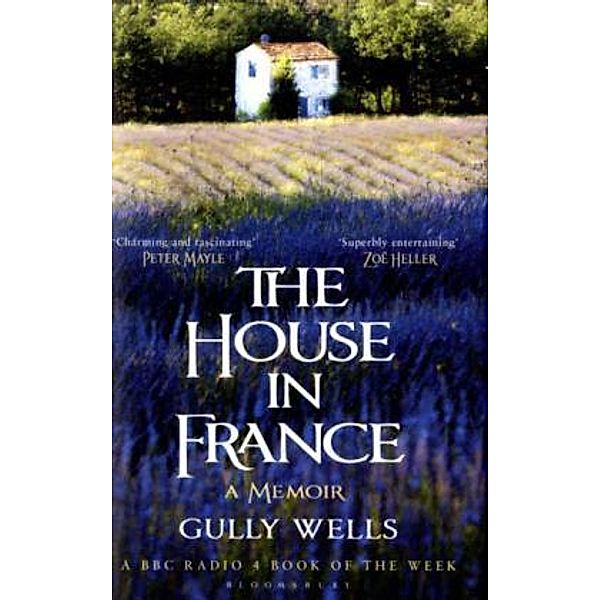 The House in France, Gully Wells