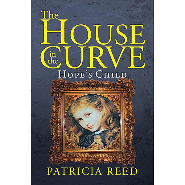 The House in the Curve, Patricia Reed