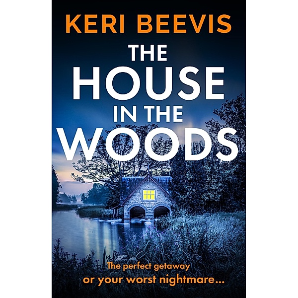 The House in the Woods, Keri Beevis