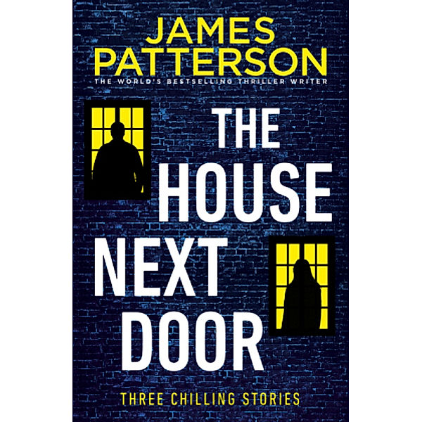 The House Next Door, James Patterson