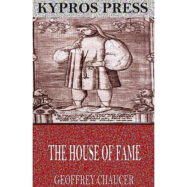 The House of Fame, Geoffrey Chaucer