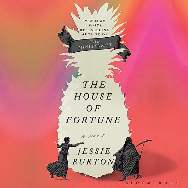 The House of Fortune, Jessie Burton