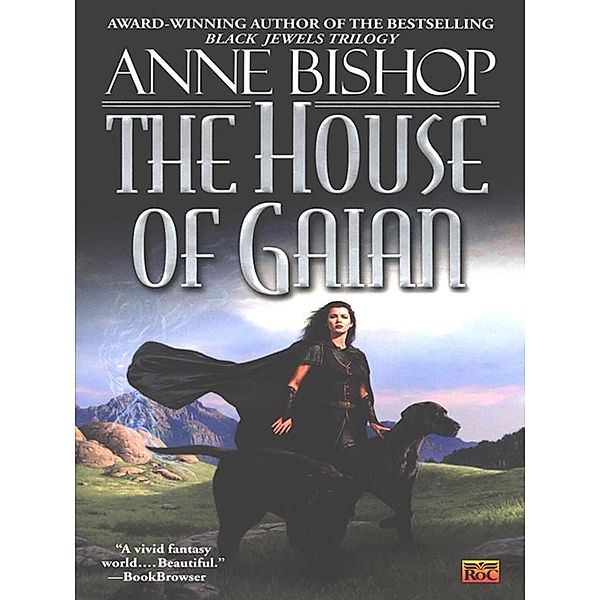 The House of Gaian / Tir Alainn Trilogy Bd.3, Anne Bishop
