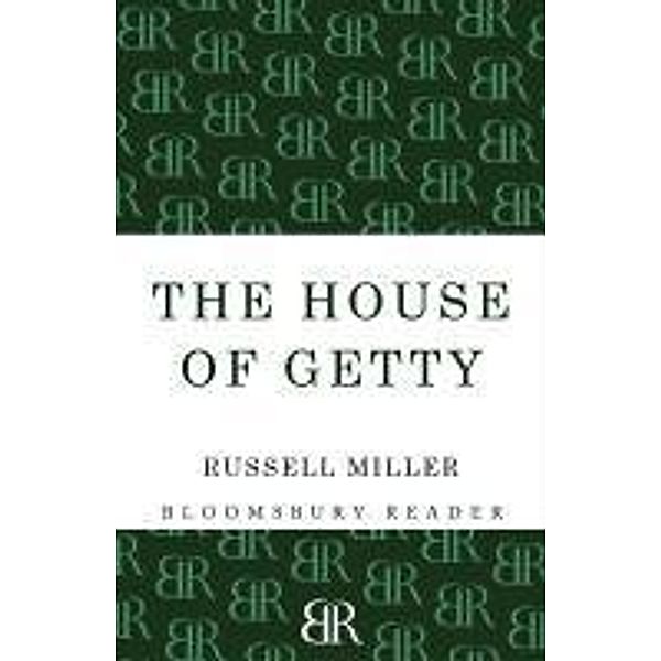 The House of Getty, Russell Miller