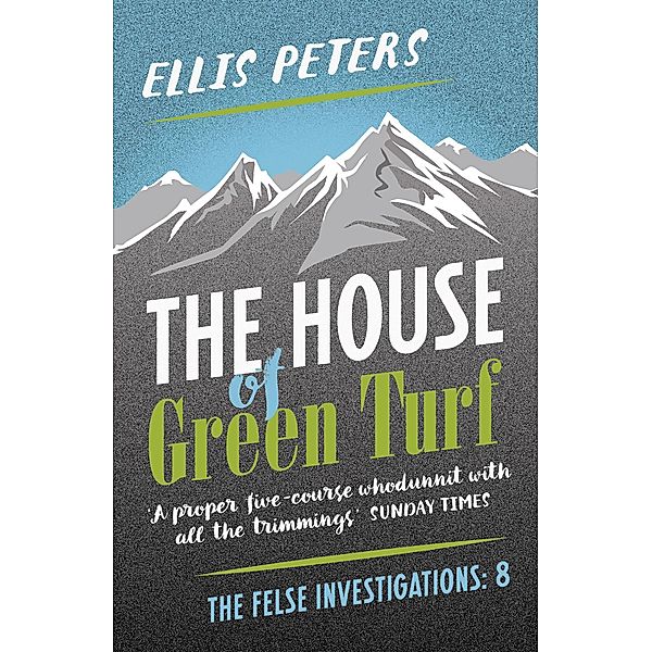 The House of Green Turf, Ellis Peters