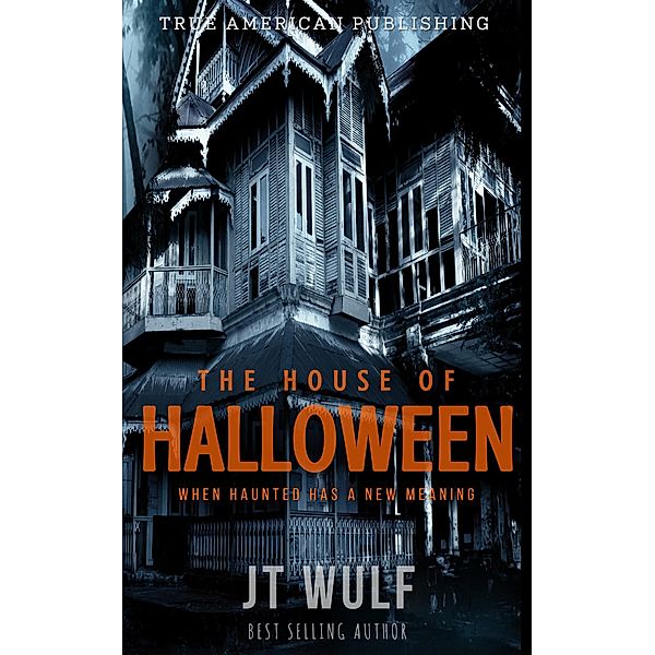 The House Of Halloween, Jt Wulf