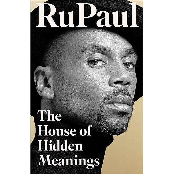 The House of Hidden Meanings, Rupaul
