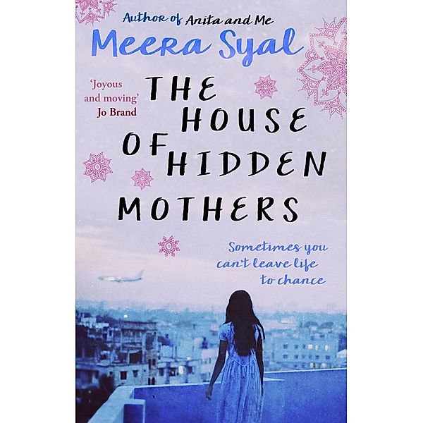 The House of Hidden Mothers, Meera Syal