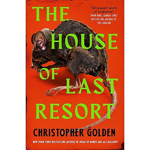 The House of Last Resort, Christopher Golden