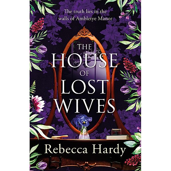 The House of Lost Wives, Rebecca Hardy