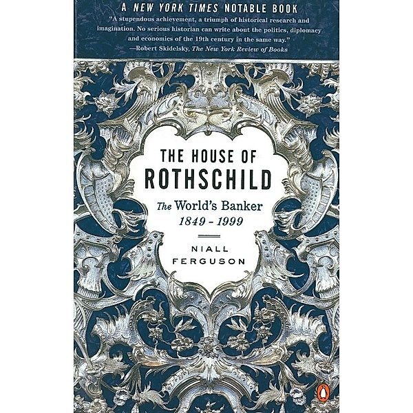 The House of Rothschild, Niall Ferguson