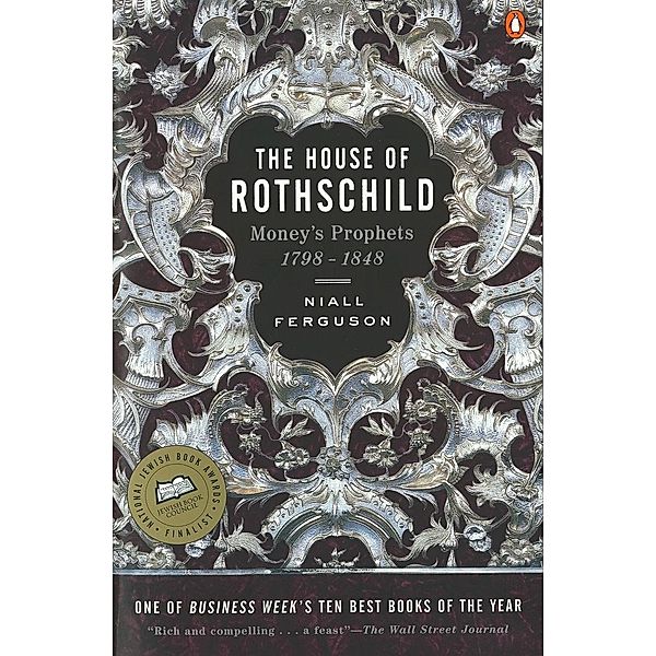 The House of Rothschild, Niall Ferguson