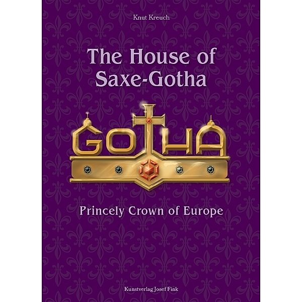 The House of Saxe-Gotha - Princely Crown of Europe, Knut Kreuch