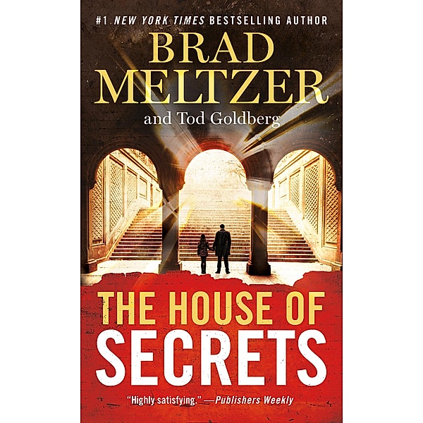 The House of Secrets, Brad Meltzer, Tod Goldberg