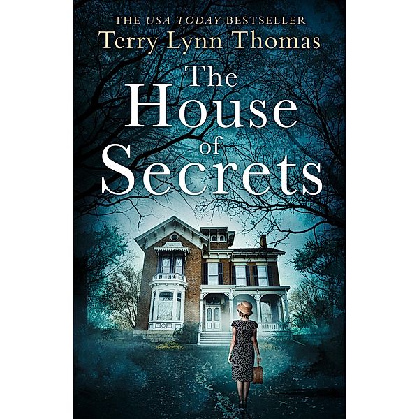 The House of Secrets / The Sarah Bennett Mysteries Bd.2, Terry Lynn Thomas