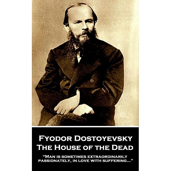 The House of the Dead / Classics Illustrated Junior, Fyodor Dostoyevsky