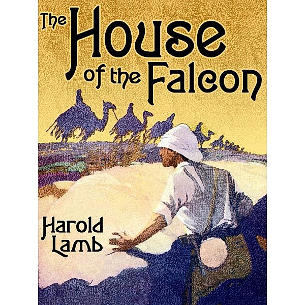 The House of the Falcon / Wildside Press, Harold Lamb