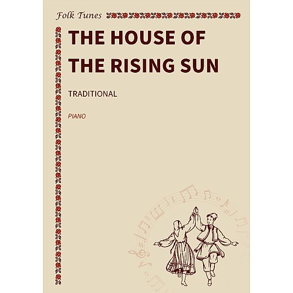 The House of the Rising Sun, Folk Tunes