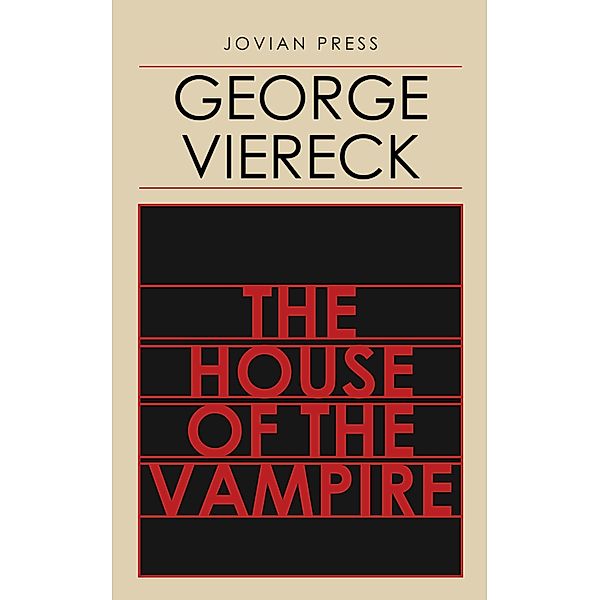 The House of the Vampire, George Viereck