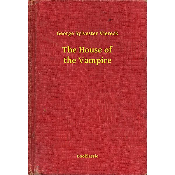 The House of the Vampire, George George