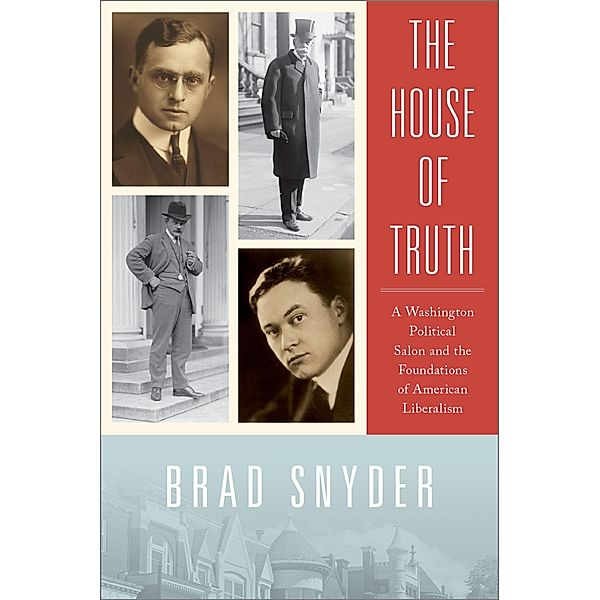 The House of Truth, Brad Snyder