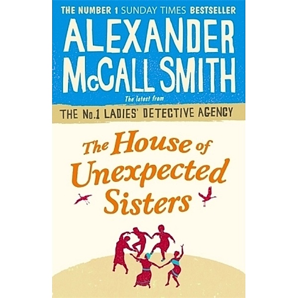 The House of Unexpected Sisters, Alexander McCall Smith
