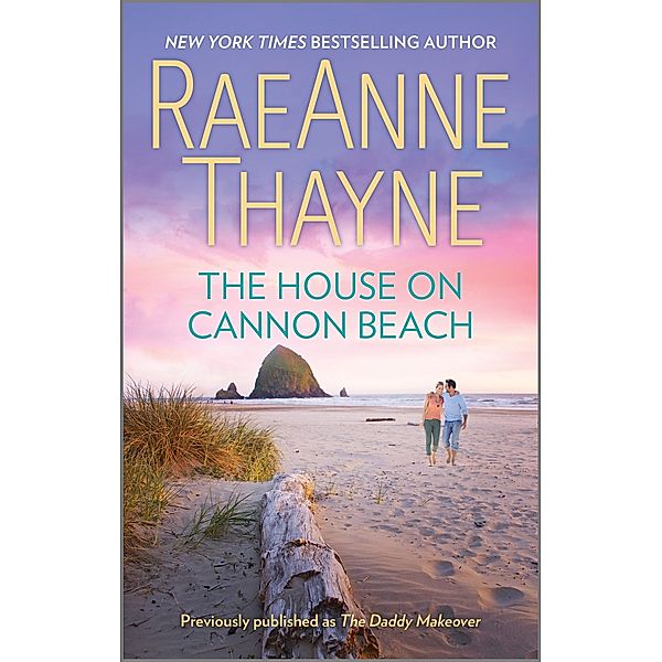 The House on Cannon Beach / The Women of Brambleberry House Bd.1, Raeanne Thayne