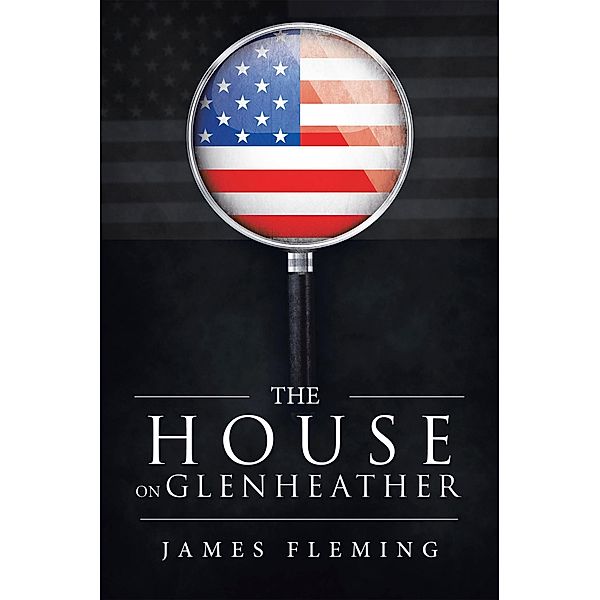 The House on Glenheather, James Fleming