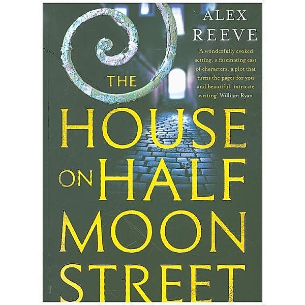 The House on Half Moon Street, Alex Reeve