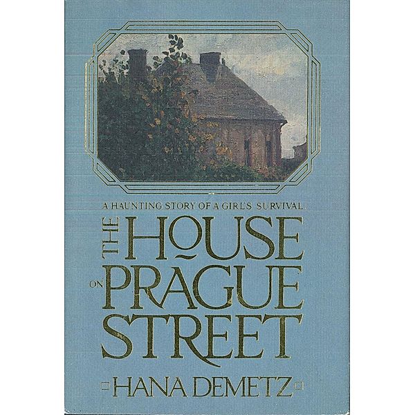 The House On Prague Street, Hanna Demetz