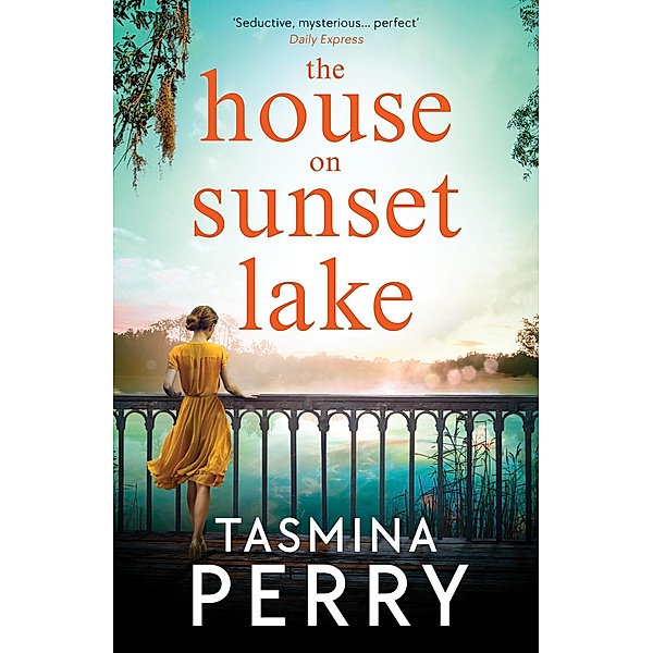 The House on Sunset Lake, Tasmina Perry