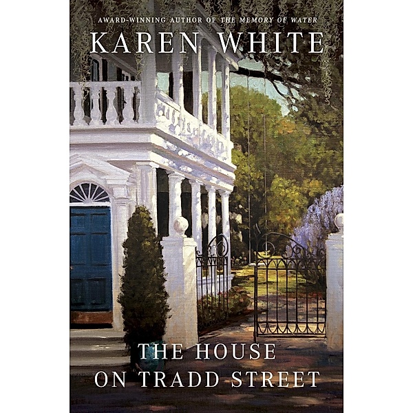 The House on Tradd Street / Tradd Street Bd.1, Karen White