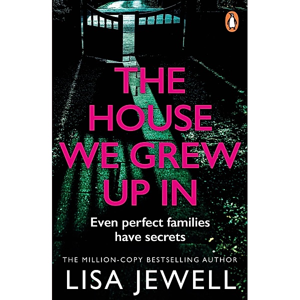 The House We Grew Up In, Lisa Jewell