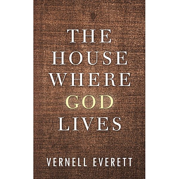 The House Where God Lives, Vernell Everett