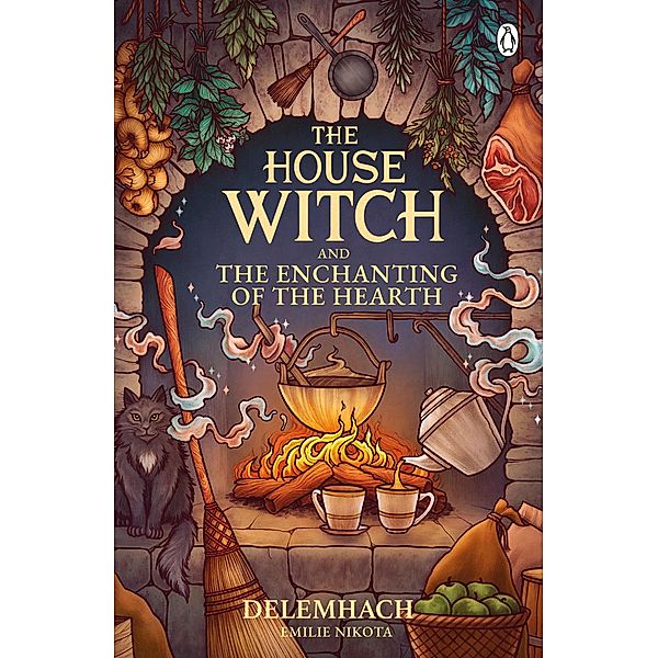 The House Witch and The Enchanting of the Hearth, Emilie Nikota