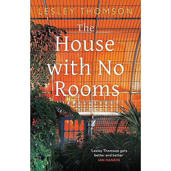 The House With No Rooms, Lesley Thomson