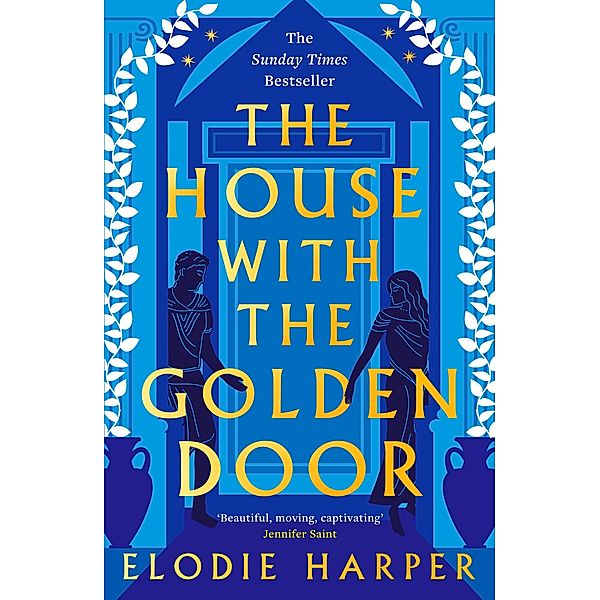 The House With the Golden Door / The Wolf Den Trilogy, Elodie Harper