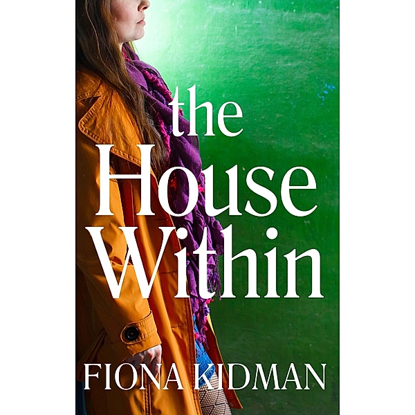 The House Within, Fiona Kidman