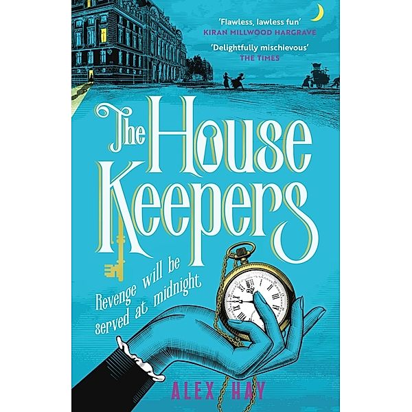 The Housekeepers, Alex Hay