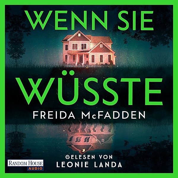 The Housemaid - 1 - Wenn sie wüsste, Freida McFadden