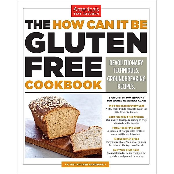 The How Can It Be Gluten Free Cookbook