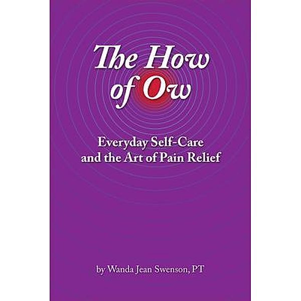 The How of Ow, Wanda Jean Swenson