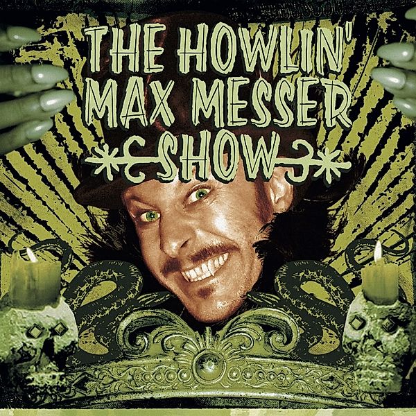 The Howlin' Max Messer Show, The Howlin' Max Messer Show