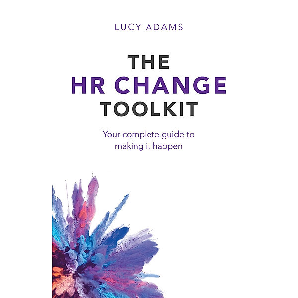 The HR Change Toolkit, Lucy Adams