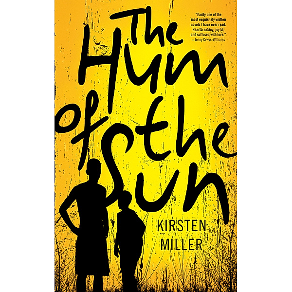 The Hum of the Sun, Kirsten Miller