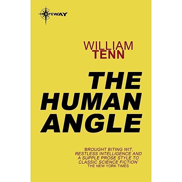 The Human Angle, William Tenn