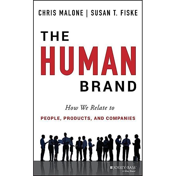 The Human Brand, Chris Malone, Susan T. Fiske