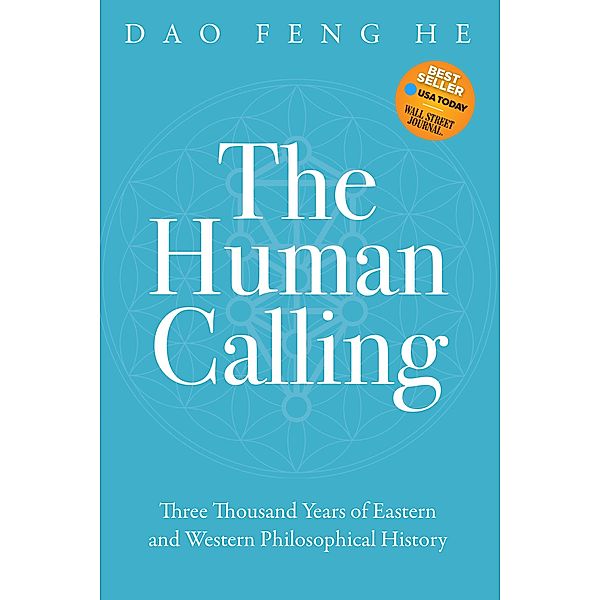 The Human Calling / Morgan James Faith, Daofeng He