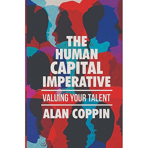 The Human Capital Imperative, Alan Coppin