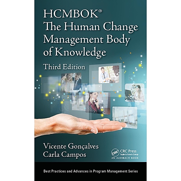 The Human Change Management Body of Knowledge (HCMBOK®), Vicente Goncalves, Carla Campos